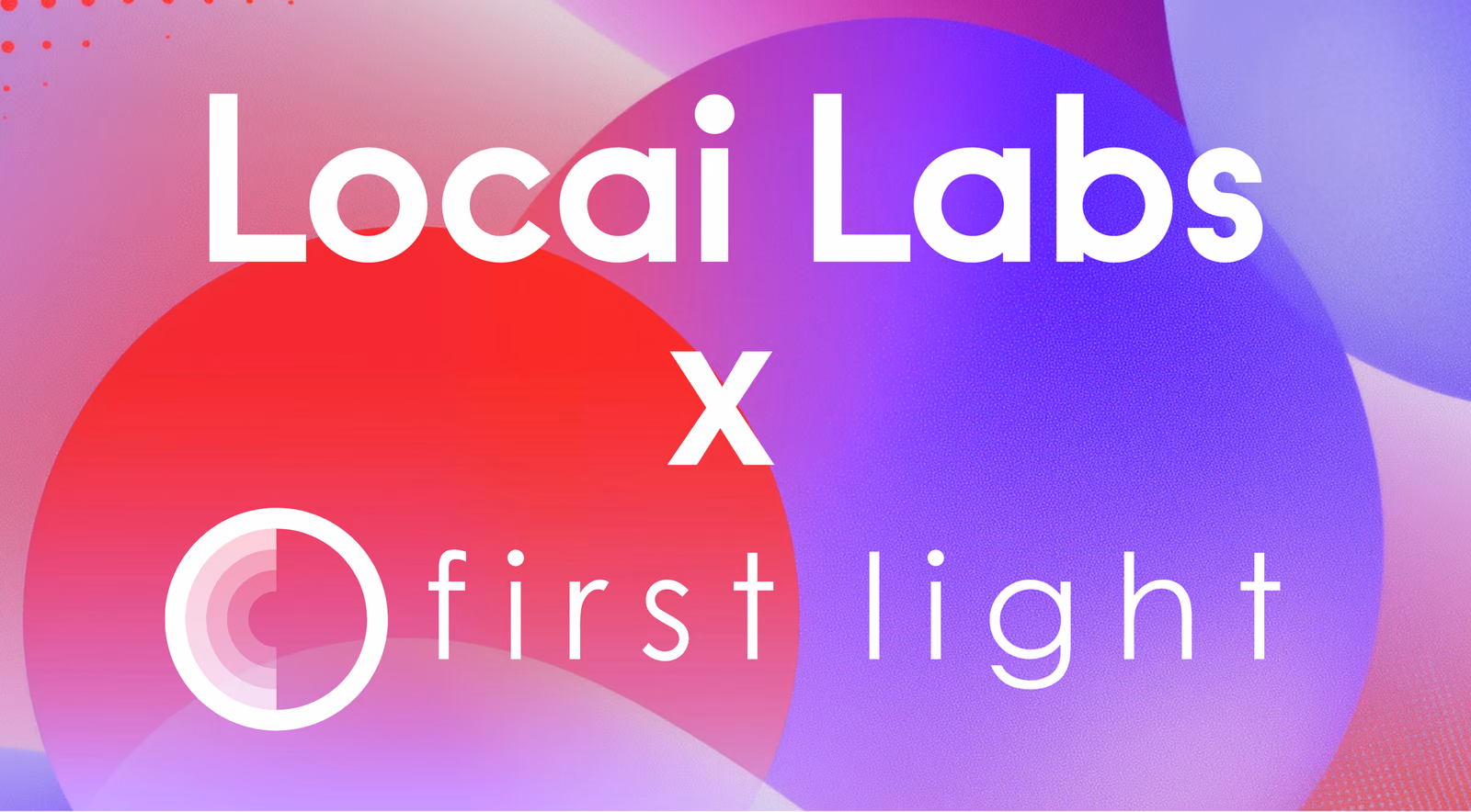 Locai Labs and First Light Fusion announce research collaboration to broaden the application of AI in fusion energy research